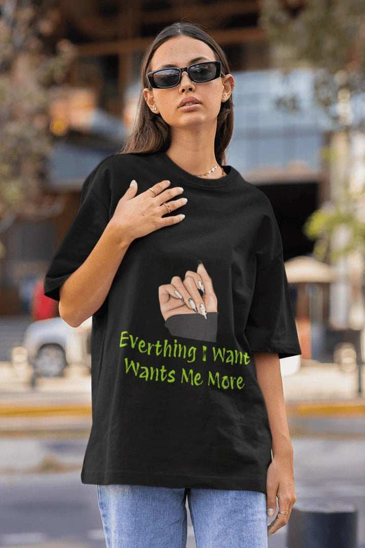 Everything I want Oversized T-shirt - Urban Theory Co