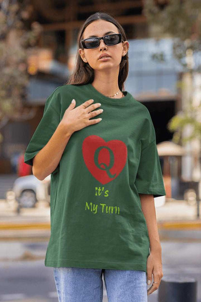 It's my Turn Oversized T-shirt - Urban Theory Co