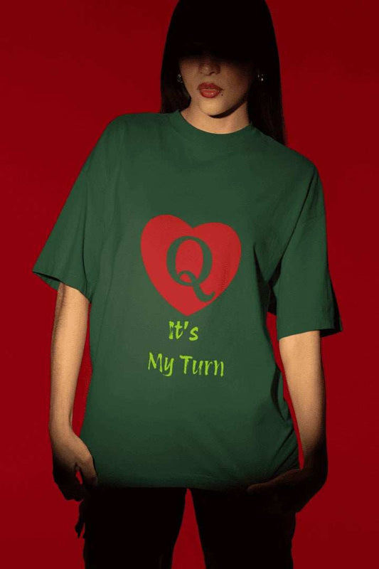 It's my Turn Oversized T-shirt - Urban Theory Co