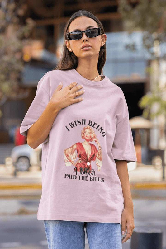 Pay the Bills Oversized T-shirt - Urban Theory Co